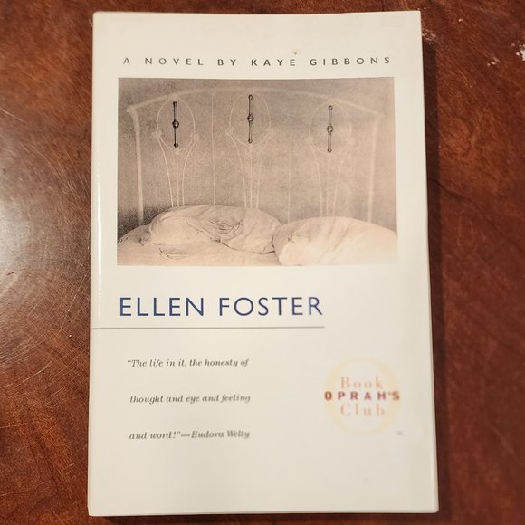 Ellen Foster A Paperback Novel By Kaye Gibbons - Picture 1 of 6